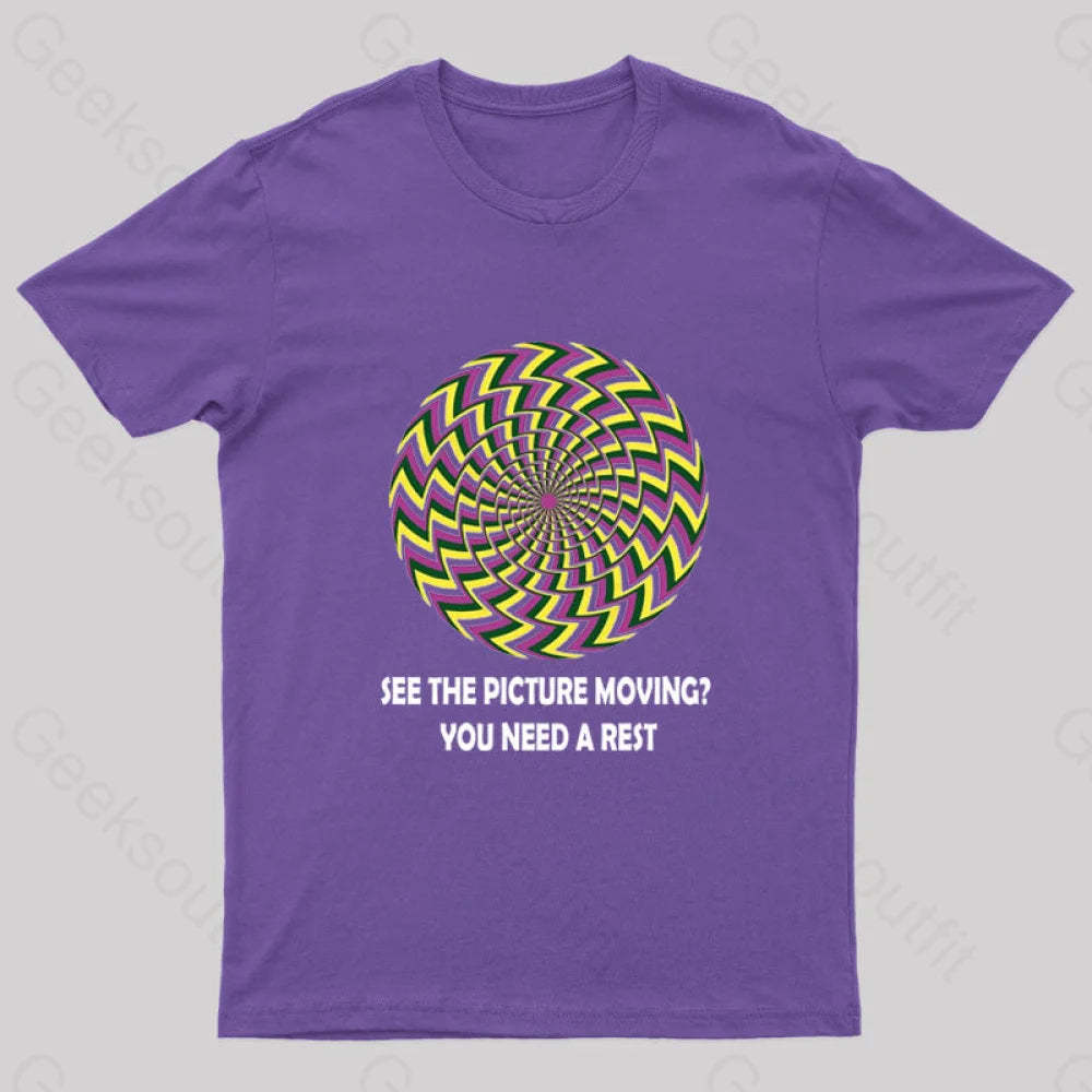 See The Picture Moving You Need A Rest Nerd T-Shirt Purple / S