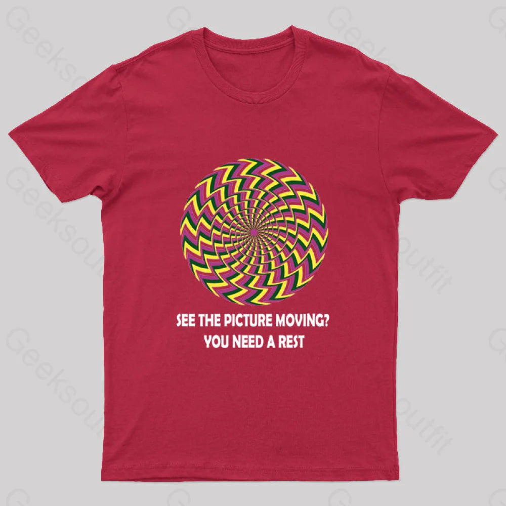See The Picture Moving You Need A Rest Nerd T-Shirt Red / S