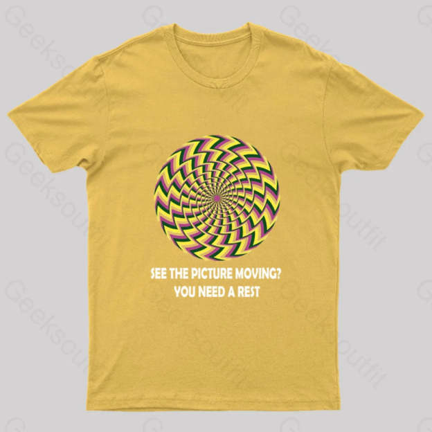 See The Picture Moving You Need A Rest Nerd T-Shirt Yellow / S