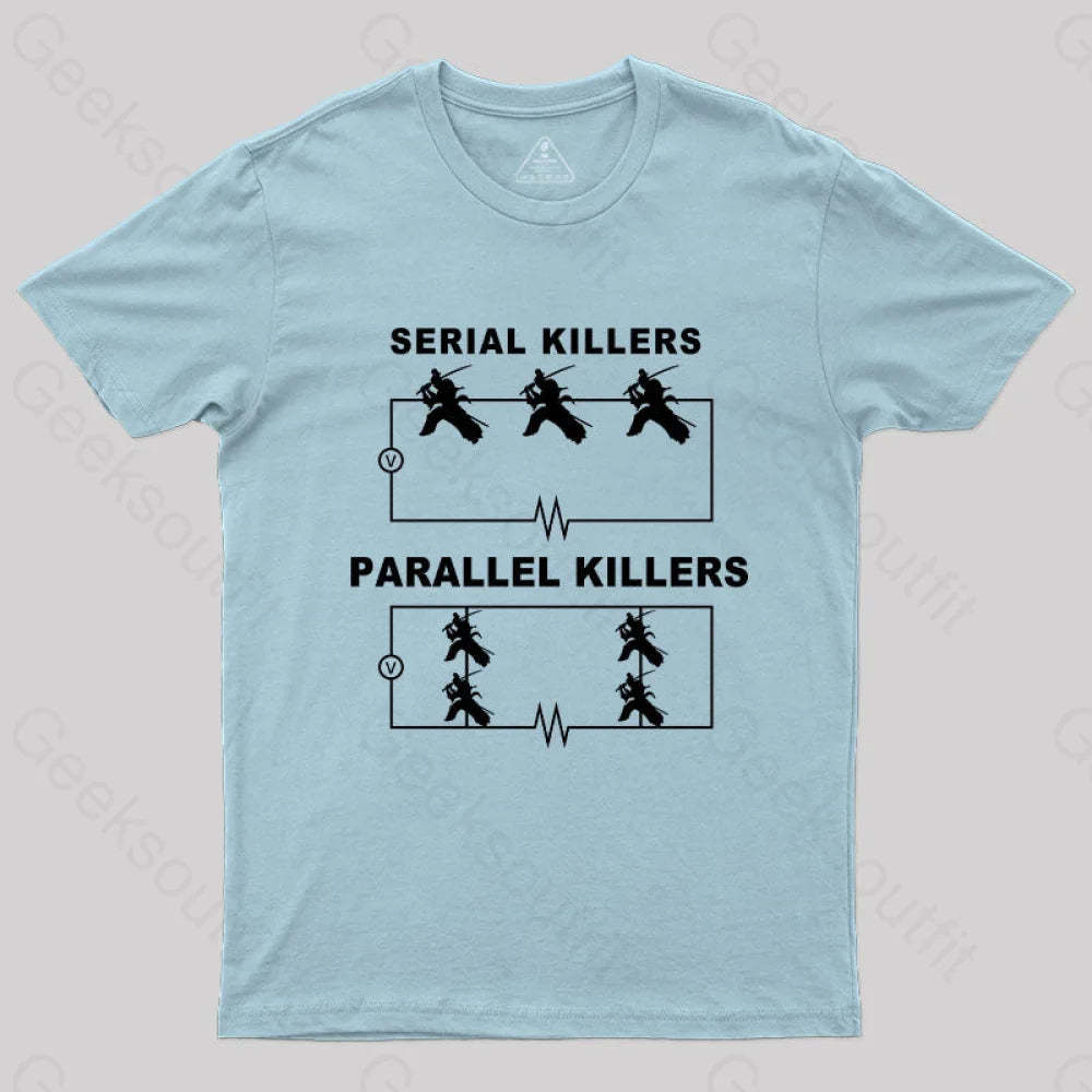 Serial Killers Vs Parallel Circuit Diagram Geek Science T-Shirt Light Blue / S Yc