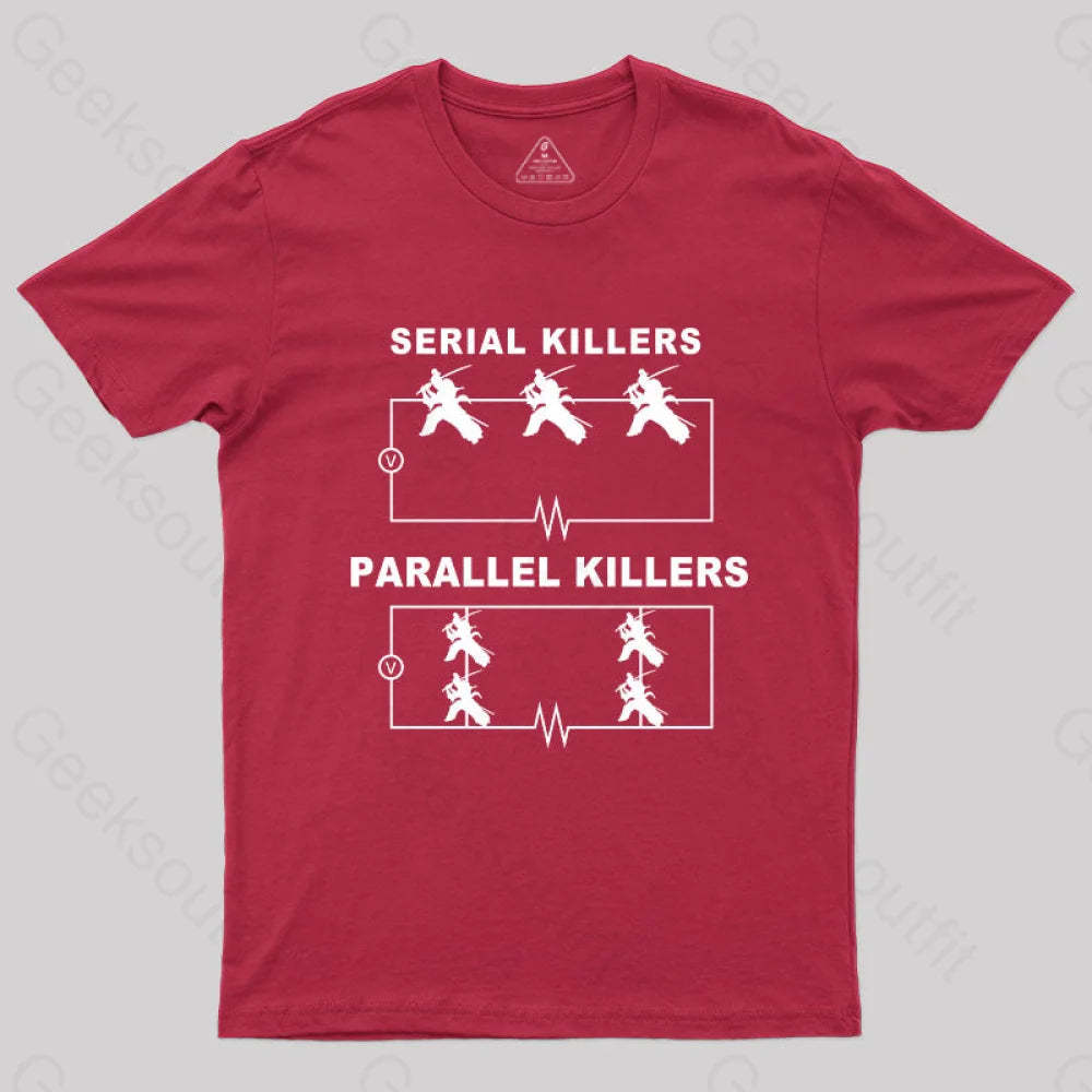 Serial Killers Vs Parallel Circuit Diagram Geek Science T-Shirt Red / S Yc