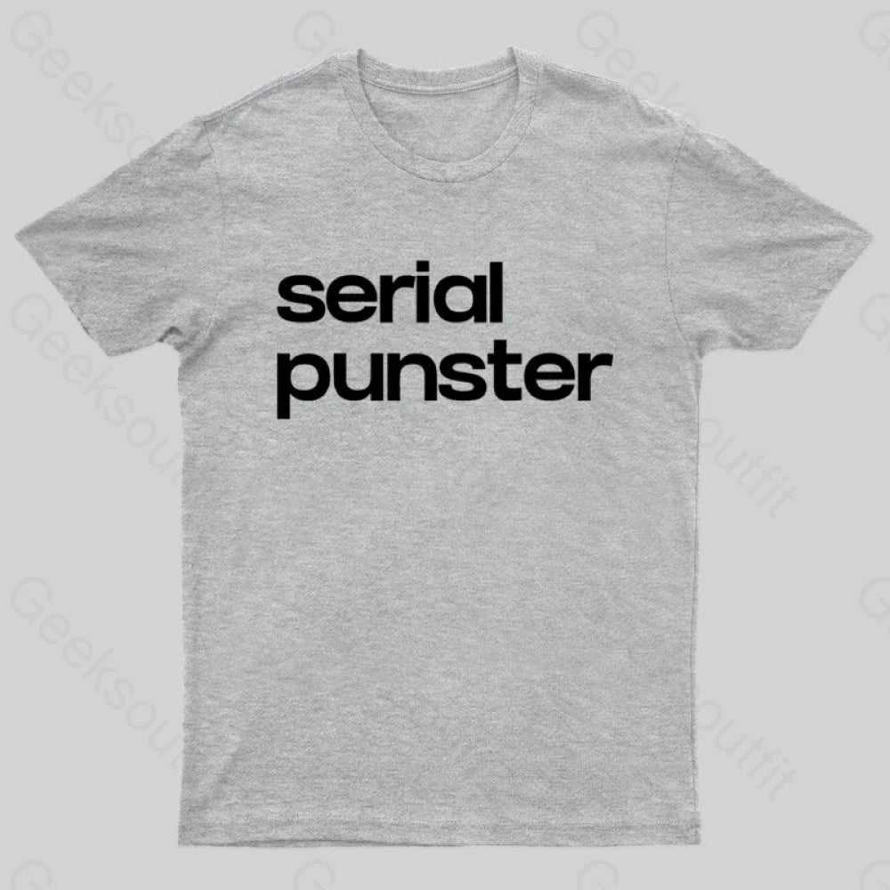 Serial Punster Nerd T-Shirt Grey / S