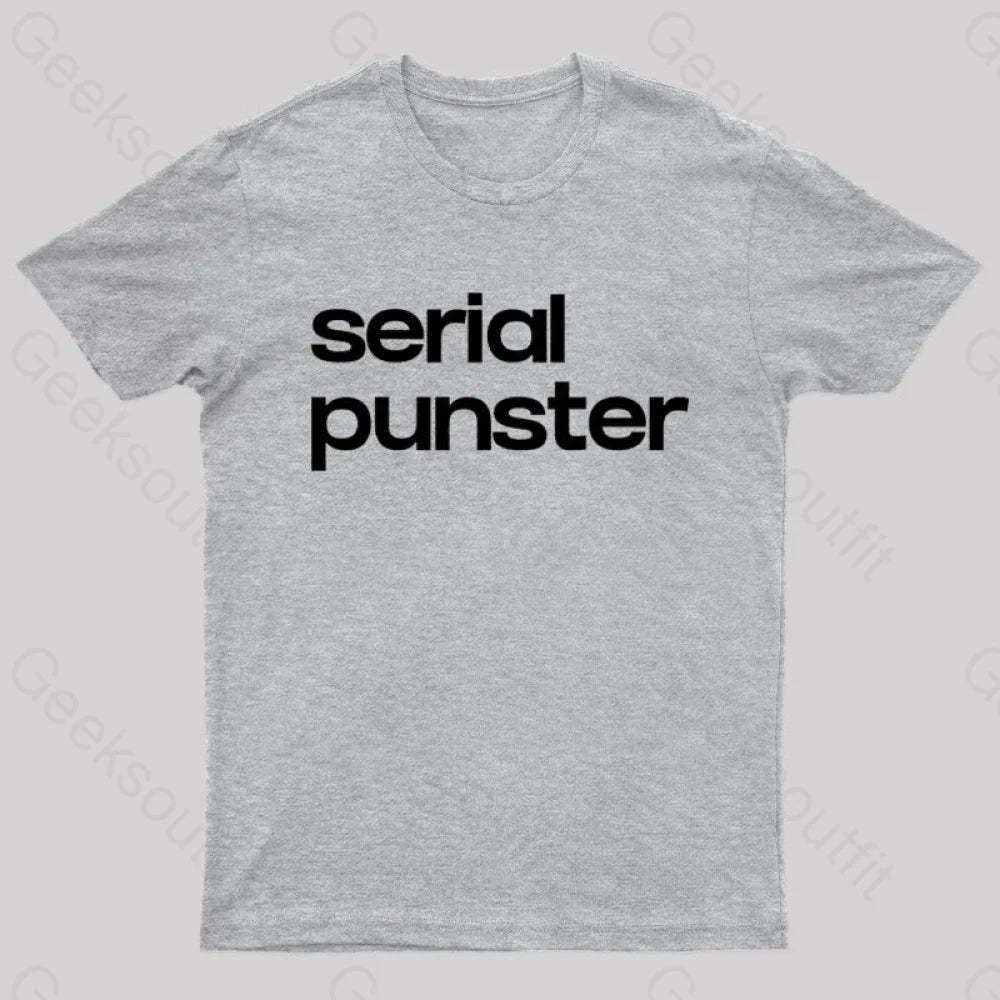 Serial Punster Nerd T-Shirt Grey / S