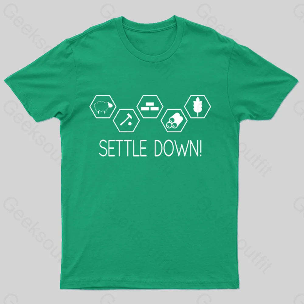 Settle Down Geek T-Shirt Green / S