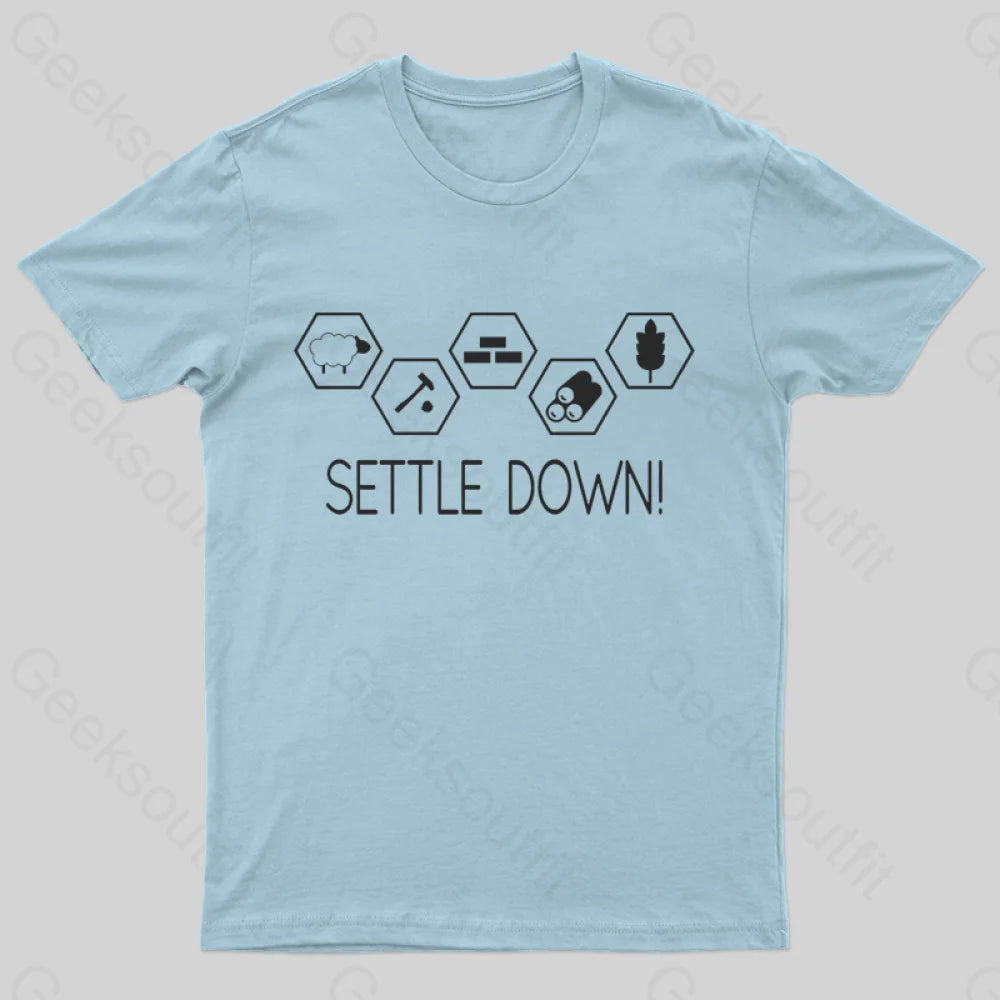Settle Down Geek T-Shirt Light Blue / S