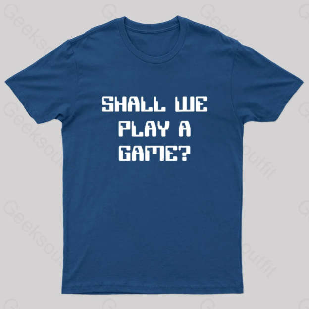Shall We Play A Game? Nerd T-Shirt Navy / S