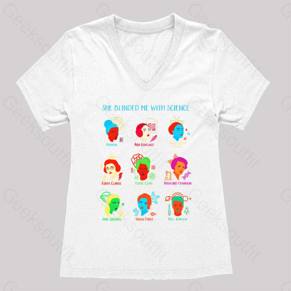 She Blinded Me With Science Women’s V-Neck T-Shirt White / S