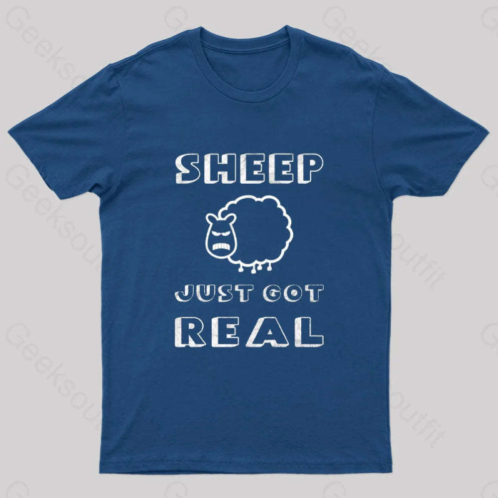 Sheep Just Got Real T-Shirt Navy / S