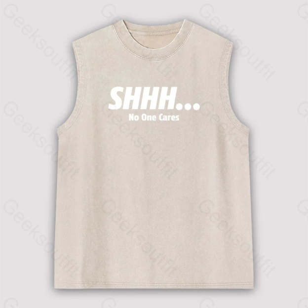 Shhh No One Cares Unisex Washed Tank Apricot / S
