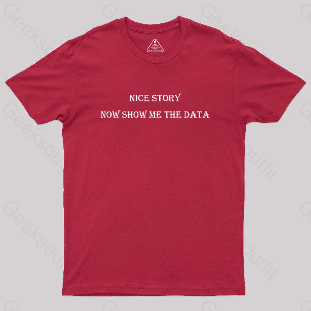 Show Me The Data Simple Geek T-Shirt Red / S