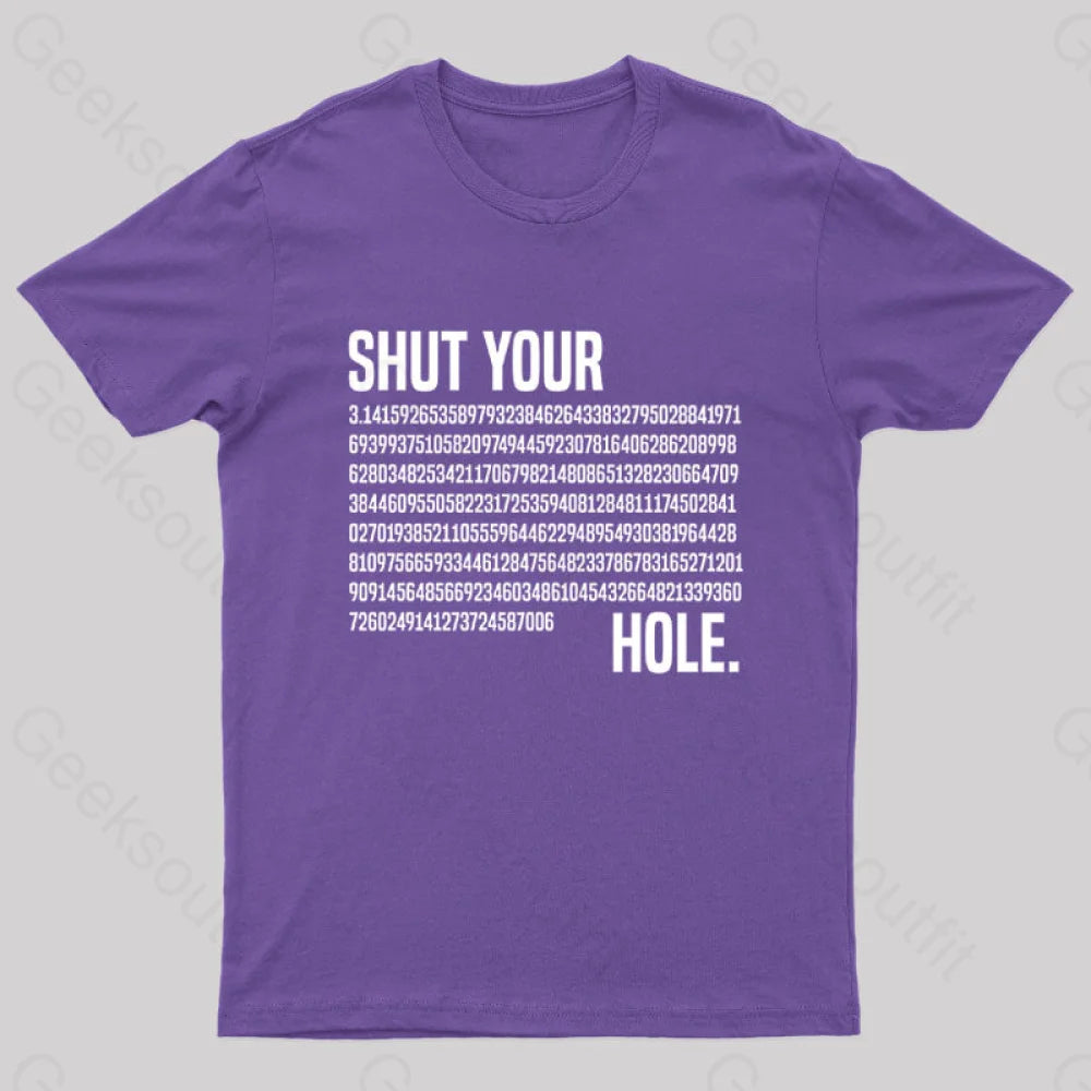 Shut Your Pi Hole Geek T-Shirt Purple / S