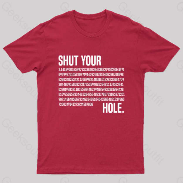 Shut Your Pi Hole Geek T-Shirt Red / S
