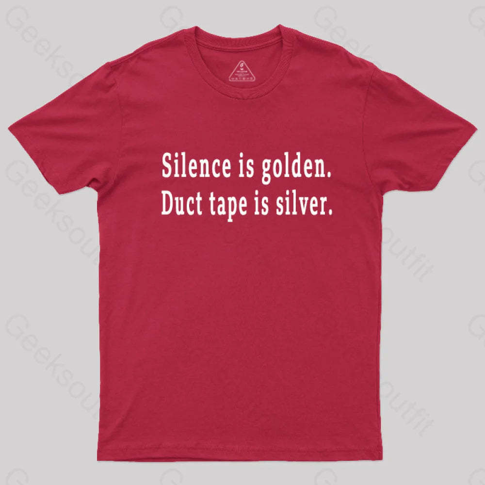 Silence And Duct Tape Geek T-Shirt Red / S