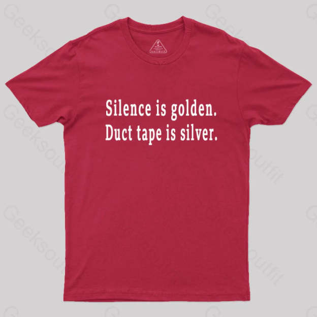 Silence And Duct Tape Geek T-Shirt Red / S
