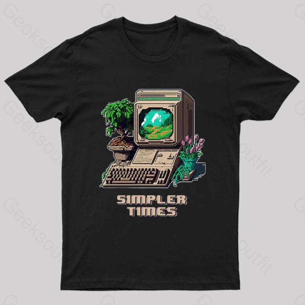 Simpler Times Geek T-Shirt Black / S