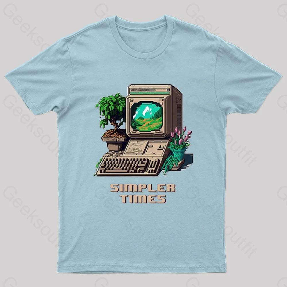 Simpler Times Geek T-Shirt Light Blue / S