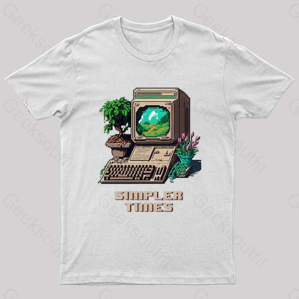 Simpler Times Geek T-Shirt White / S
