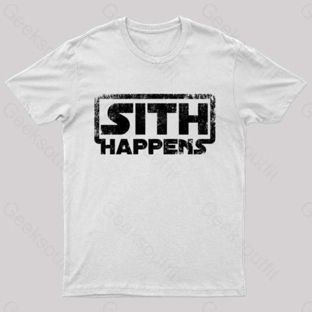 Sith Happens Geek T-Shirt White / S