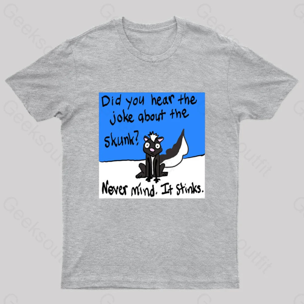 Skunky Geek T-Shirt Grey / S