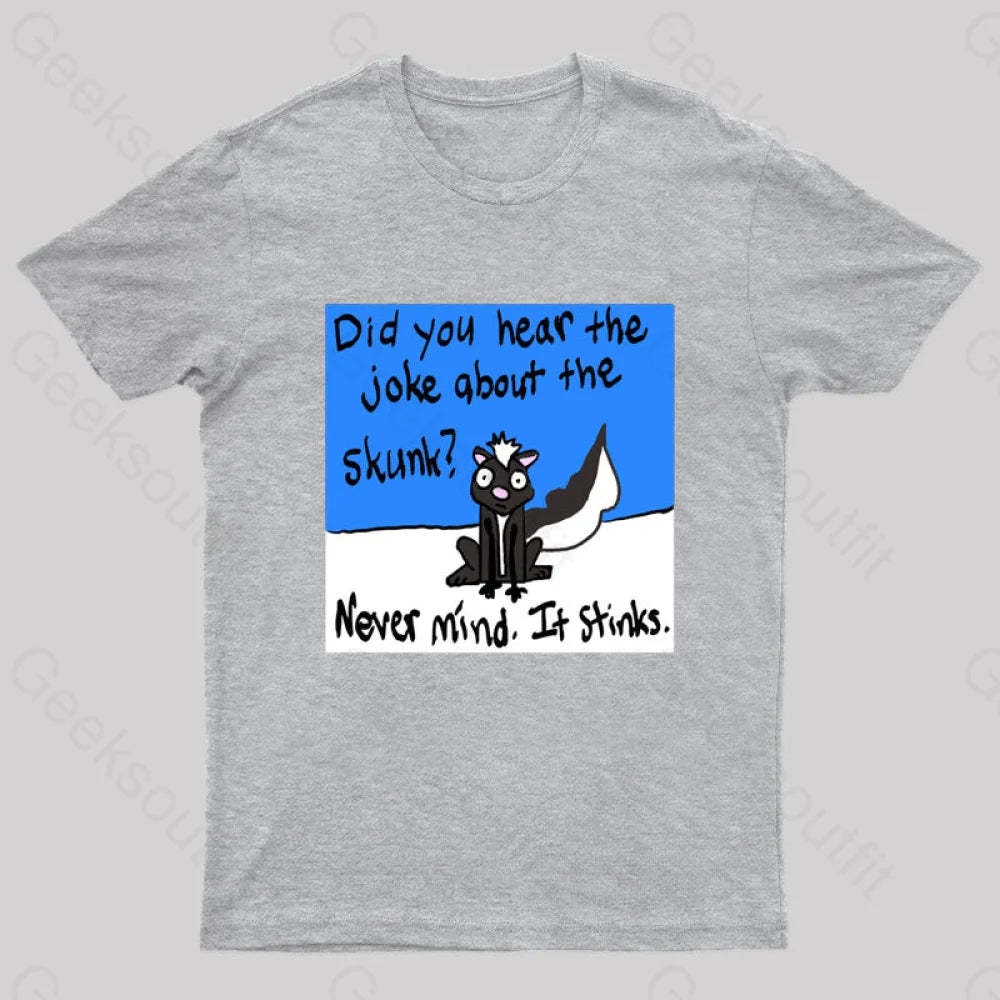 Skunky Geek T-Shirt Grey / S