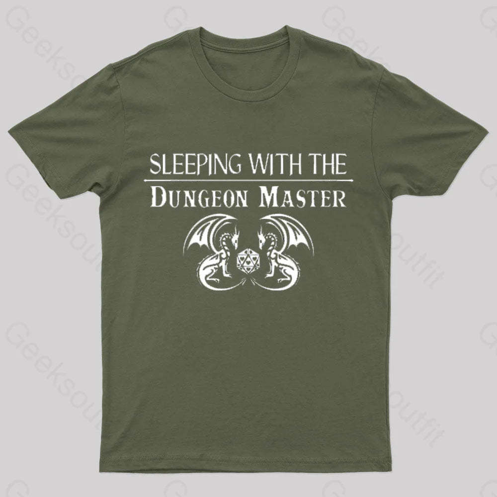 Sleeping With The Dungeon Master Nerd T-Shirt Army Green / S