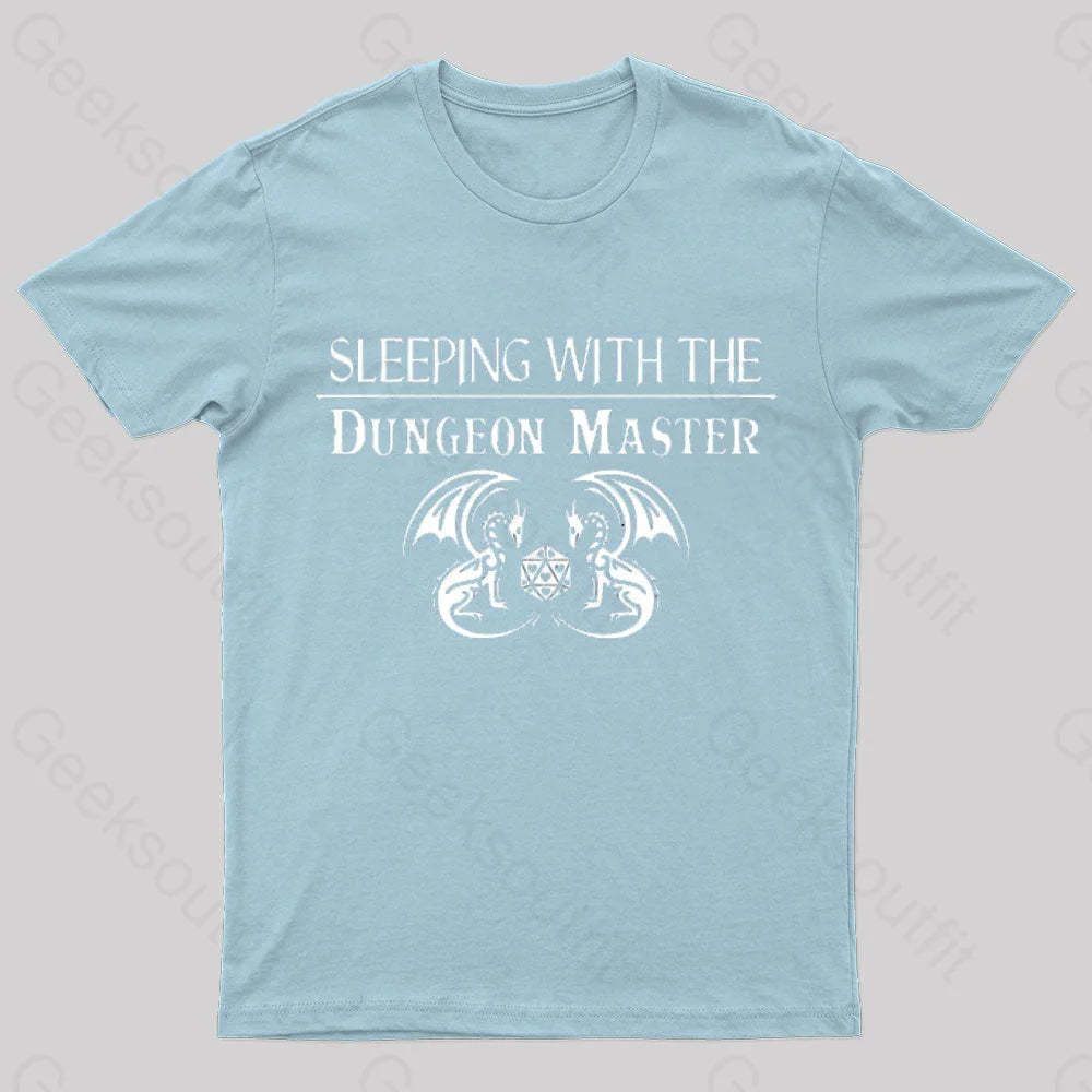 Sleeping With The Dungeon Master Nerd T-Shirt Light Blue / S