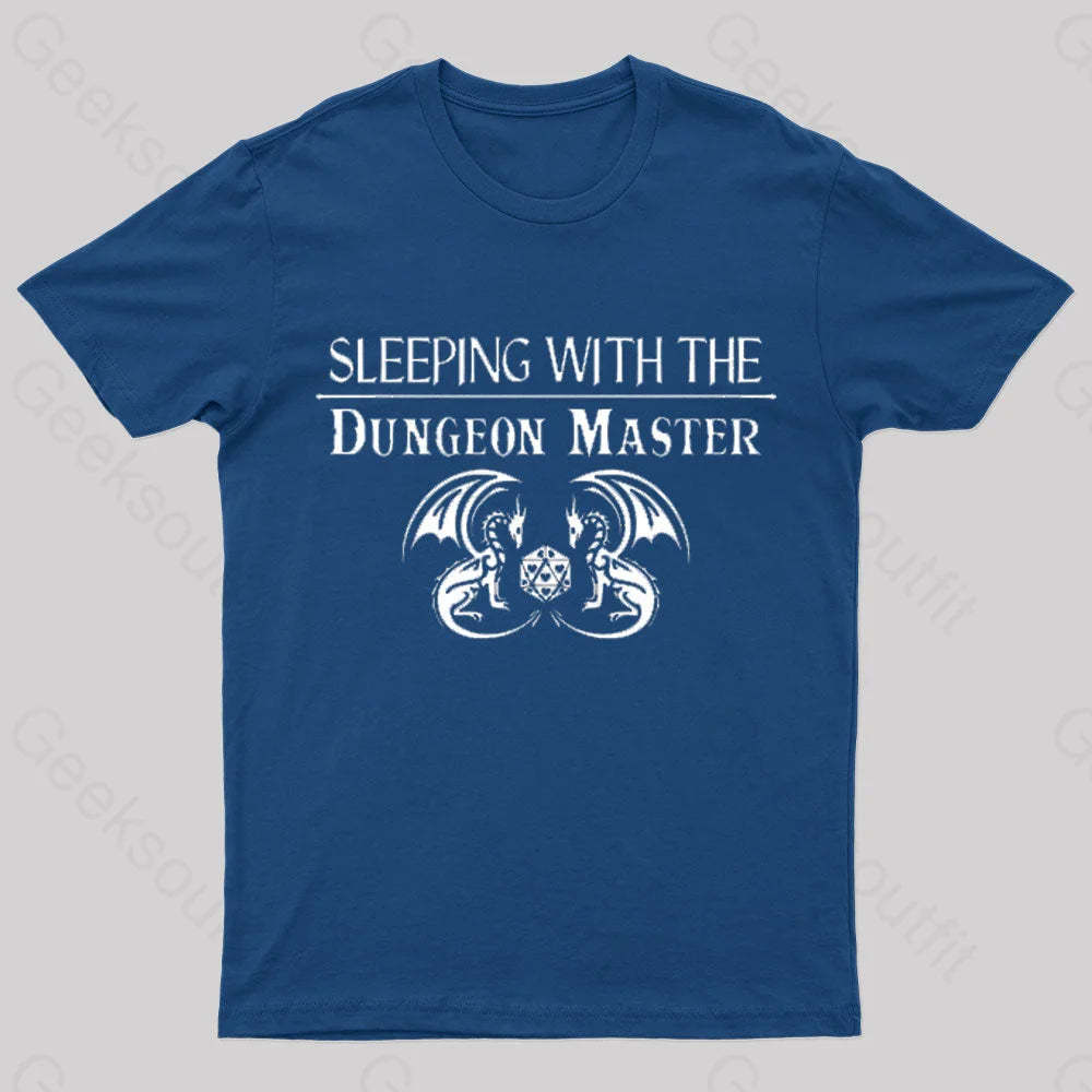 Sleeping With The Dungeon Master Nerd T-Shirt Navy / S