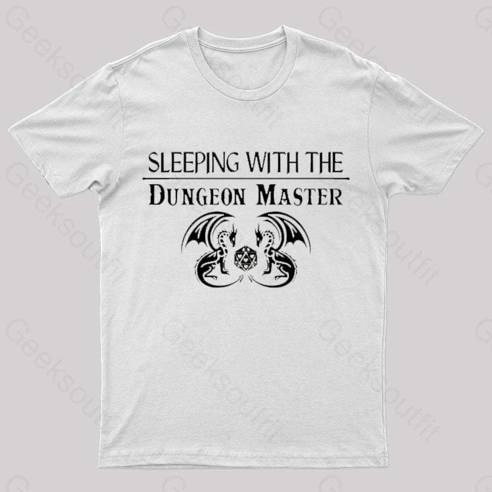 Sleeping With The Dungeon Master Nerd T-Shirt White / S