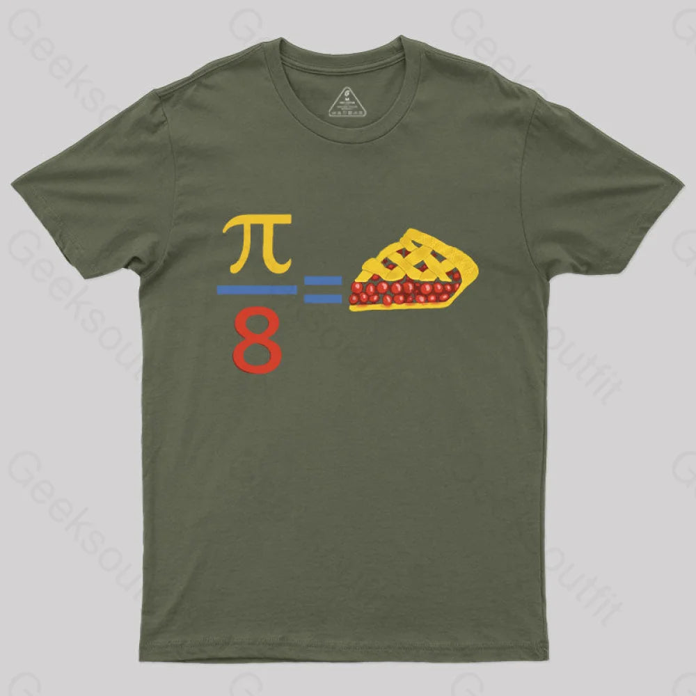 Slice Of Pi T-Shirt Army Green / S