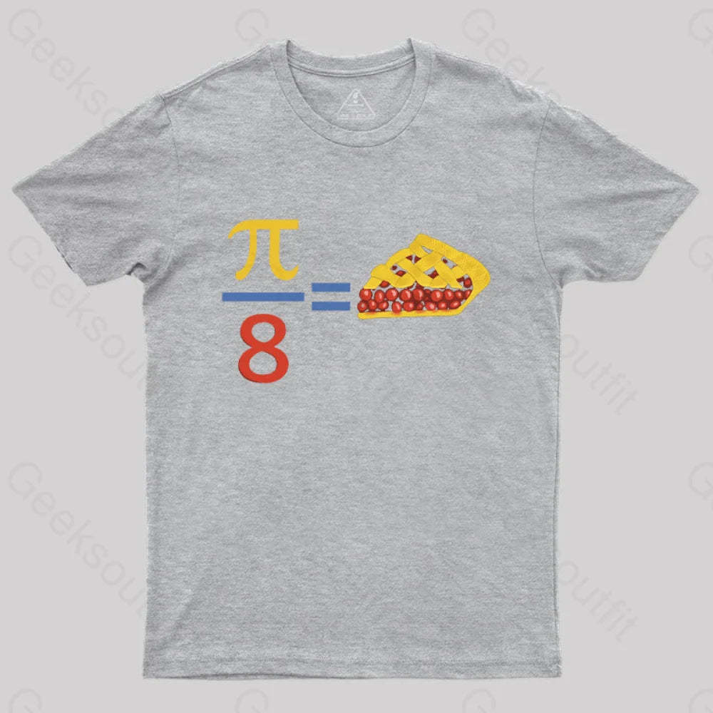 Slice Of Pi T-Shirt Grey / S
