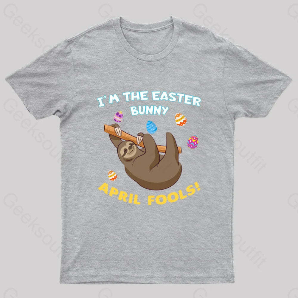 Sloth April Fools Day Geek T-Shirt Grey / S