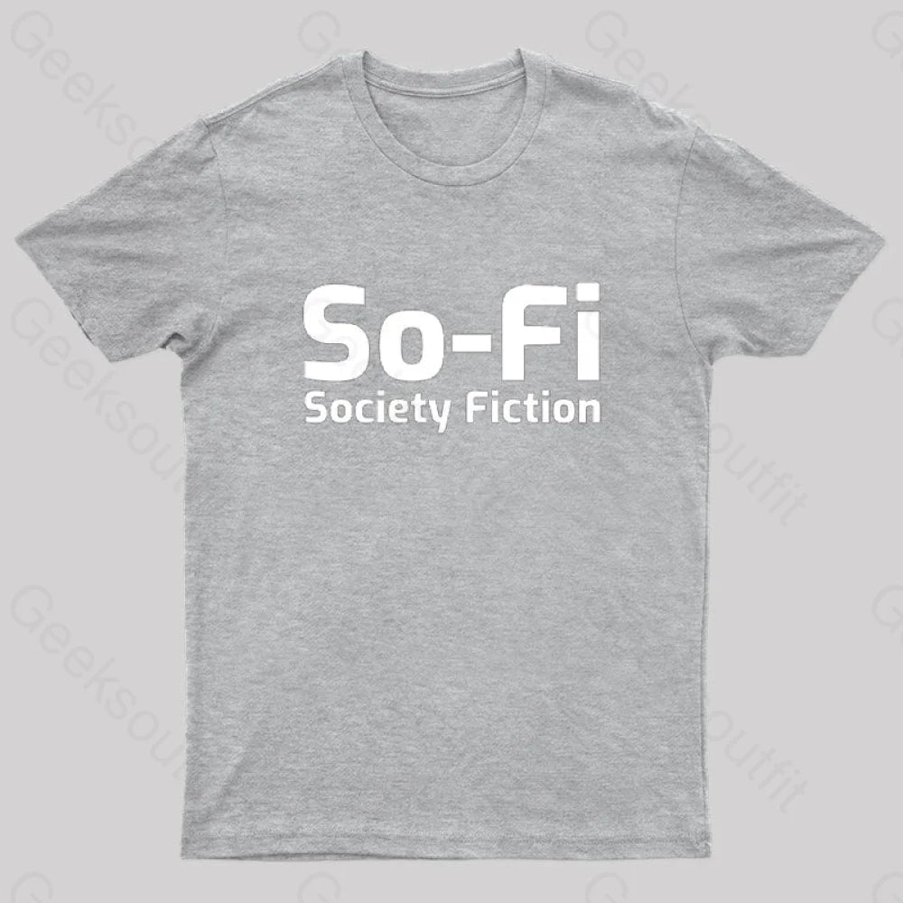 So-Fi Society Fiction Fitted Geek T-Shirt Grey / S