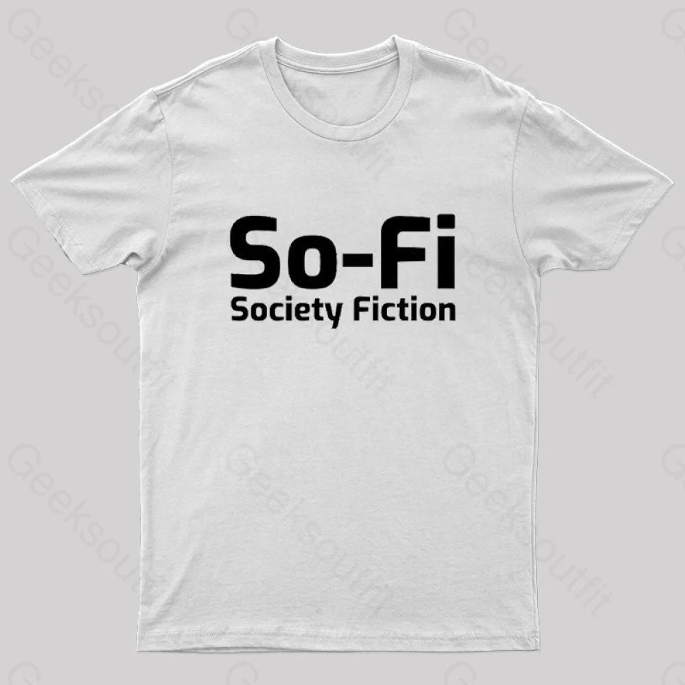 So-Fi Society Fiction Fitted Geek T-Shirt White / S