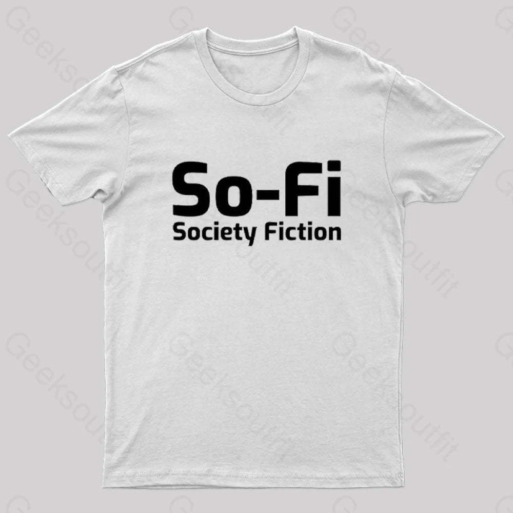 So-Fi Society Fiction Fitted Geek T-Shirt White / S