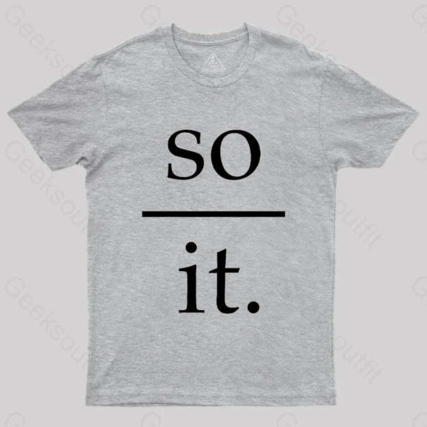 So Over It Nerd T-Shirt Grey / S
