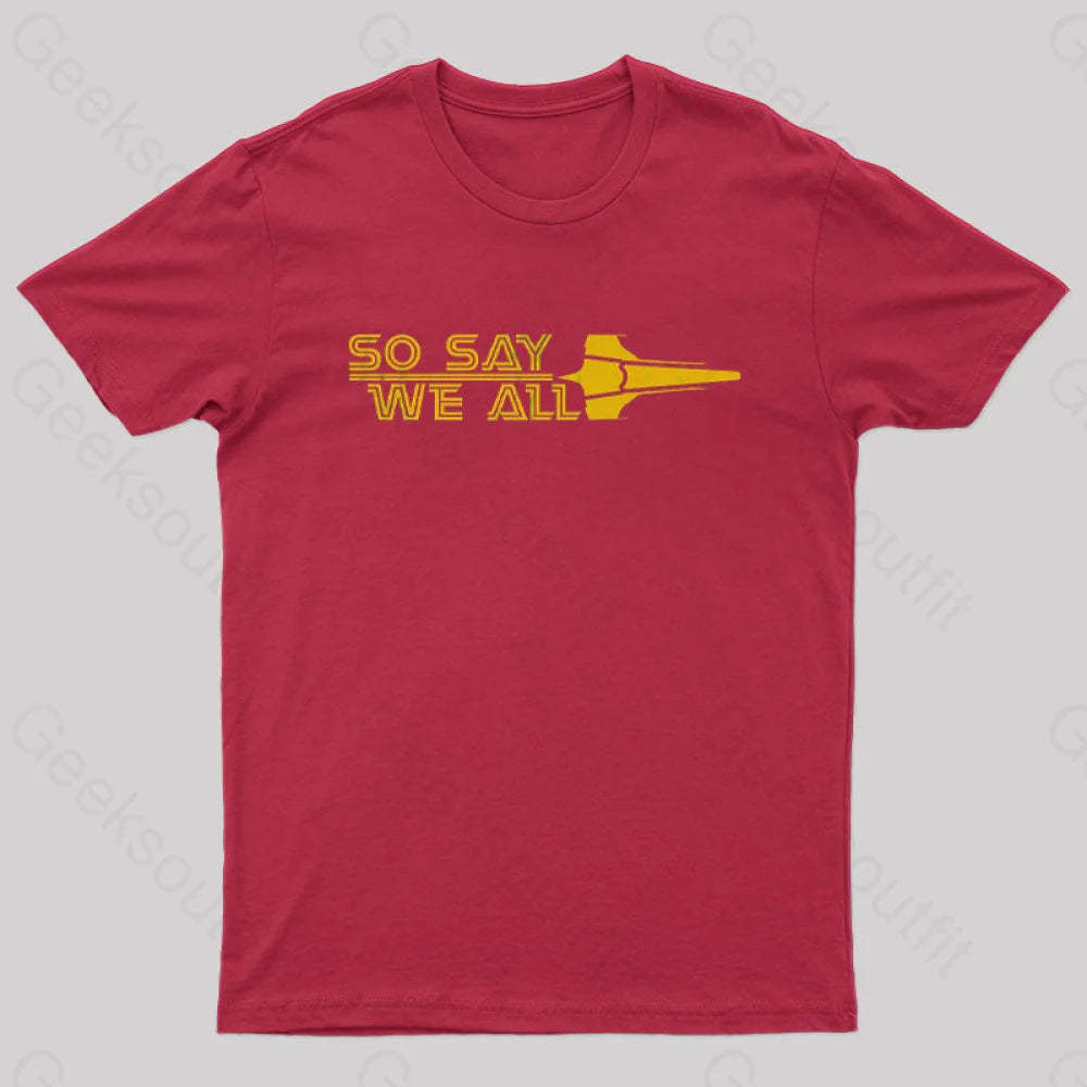 So Say We All Nerd T-Shirt Red / S