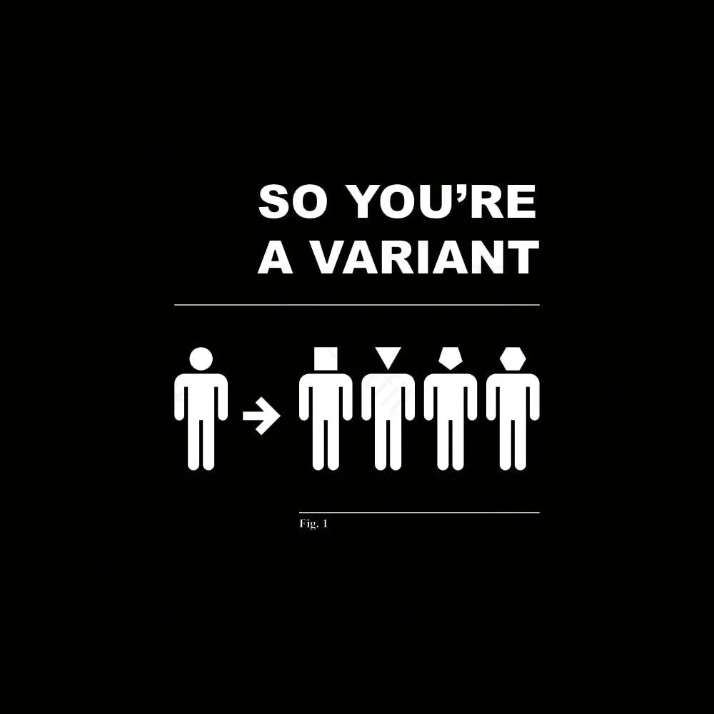 So You Are A Variant Geek T-Shirt