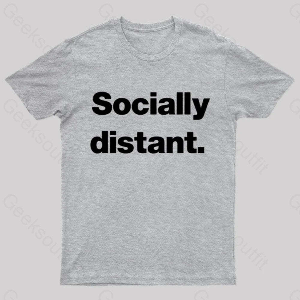 Socially Distant Nerd T-Shirt Grey / S