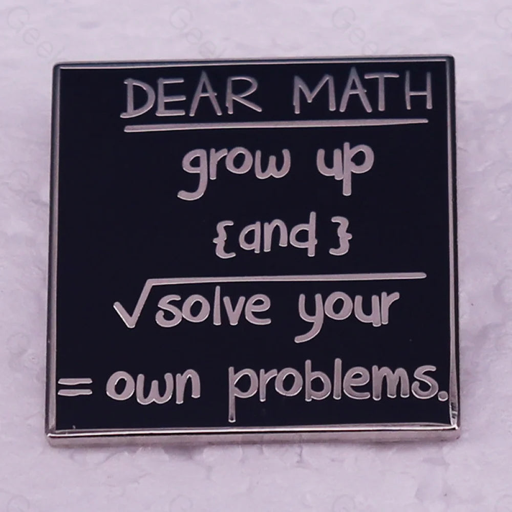Solvie Your Own Problems Pins Dear Math