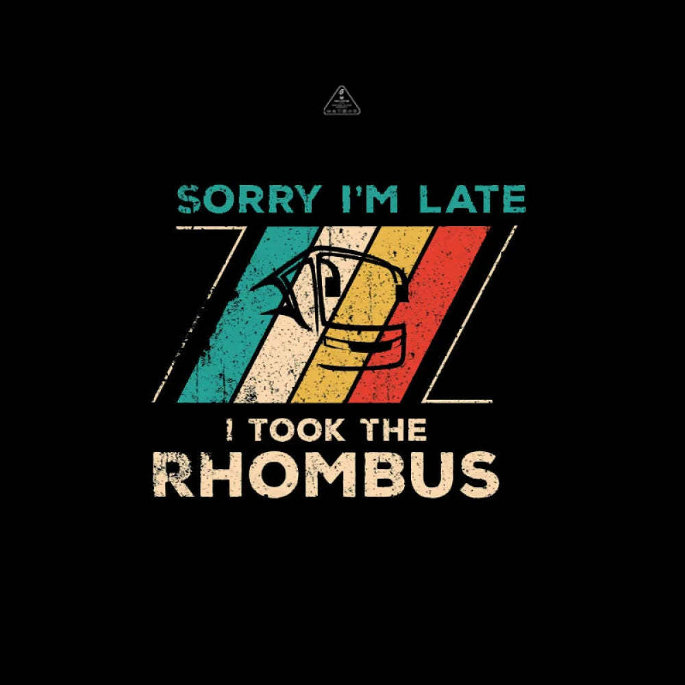 Sorry I??£¤m Late I Took The Rhombus Math Nerd T-Shirt