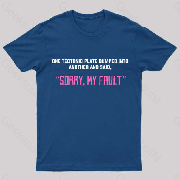 Sorry My Fault Nerd T-Shirt Navy / S