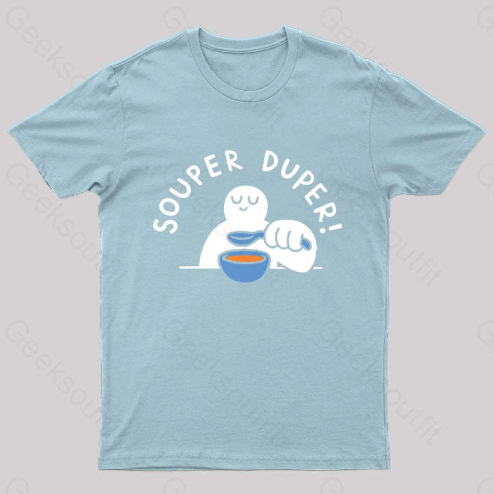 Souper Duper Geek T-Shirt Light Blue / S