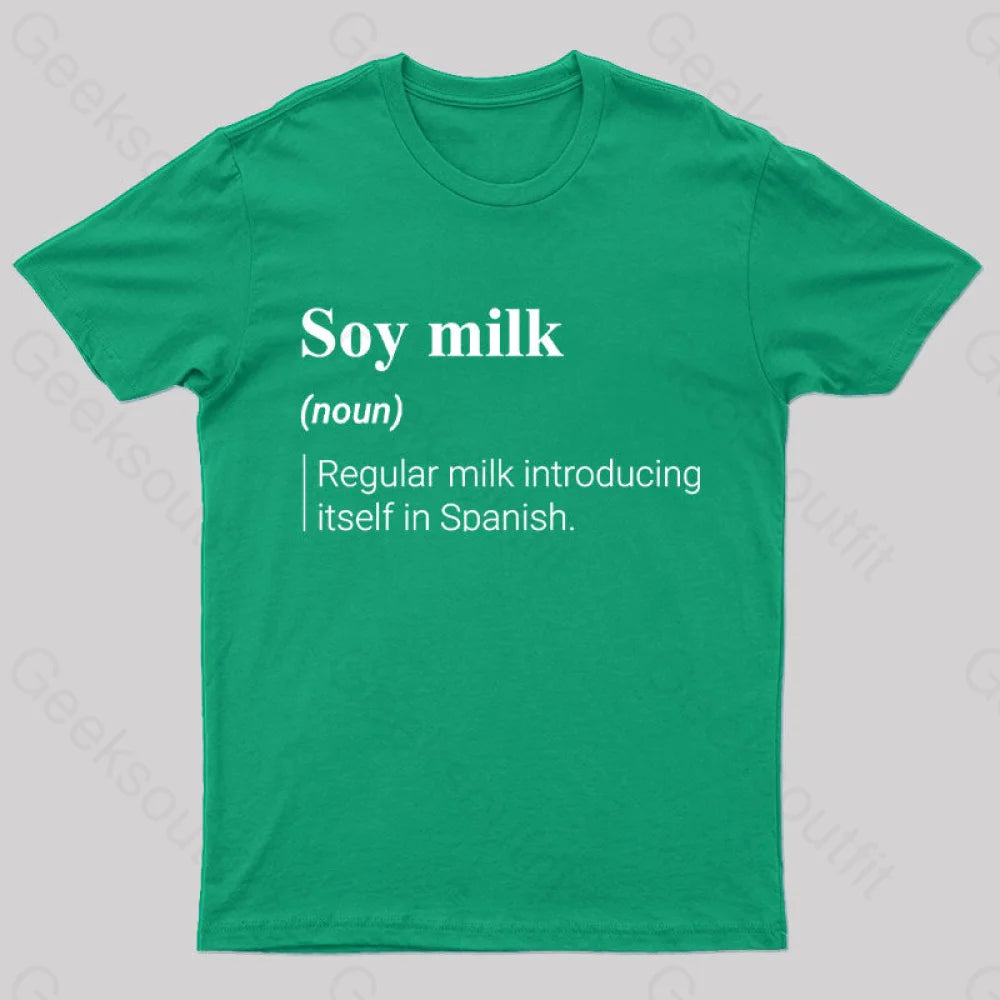 Soy Milk Meaning Nerd T-Shirt Green / S