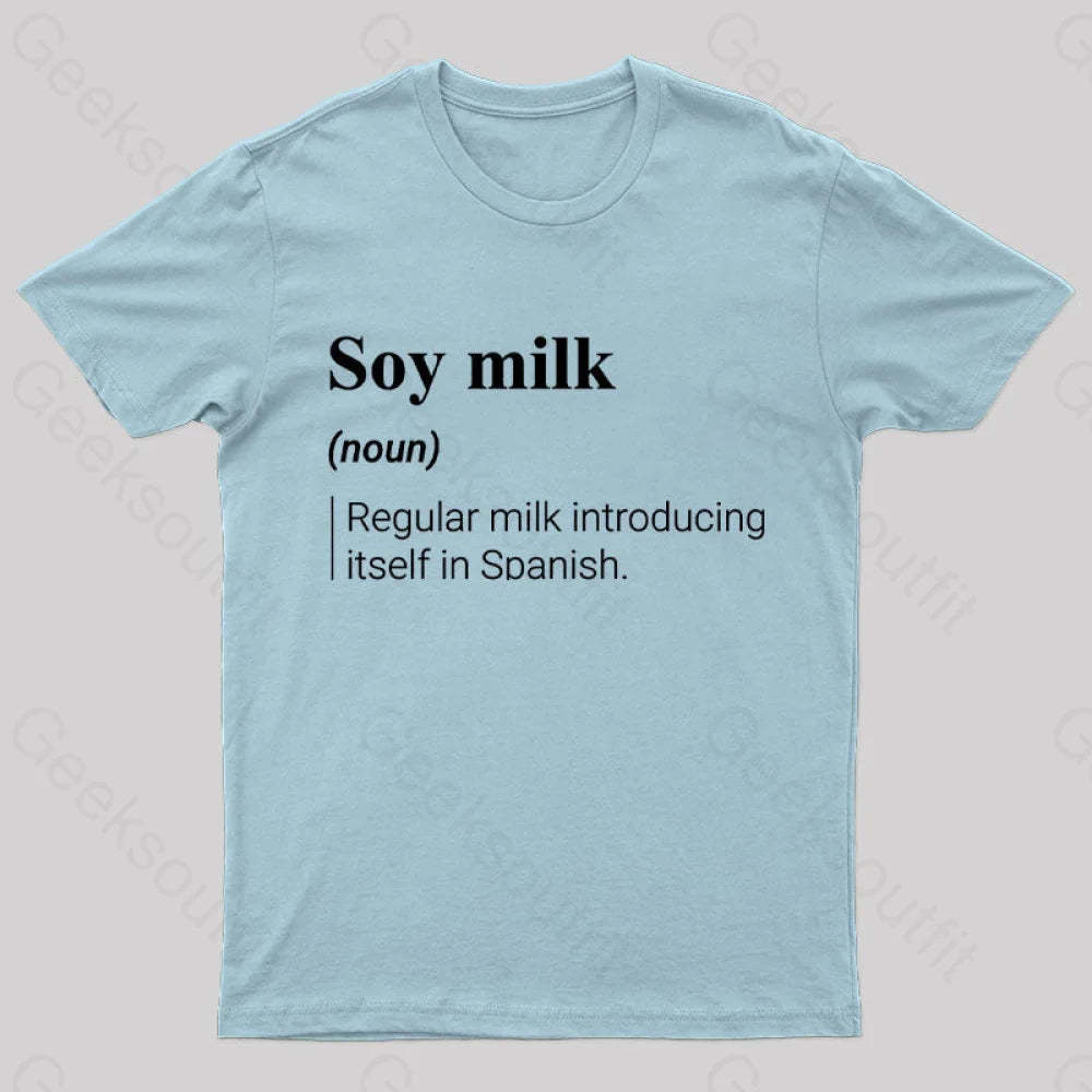 Soy Milk Meaning Nerd T-Shirt Light Blue / S