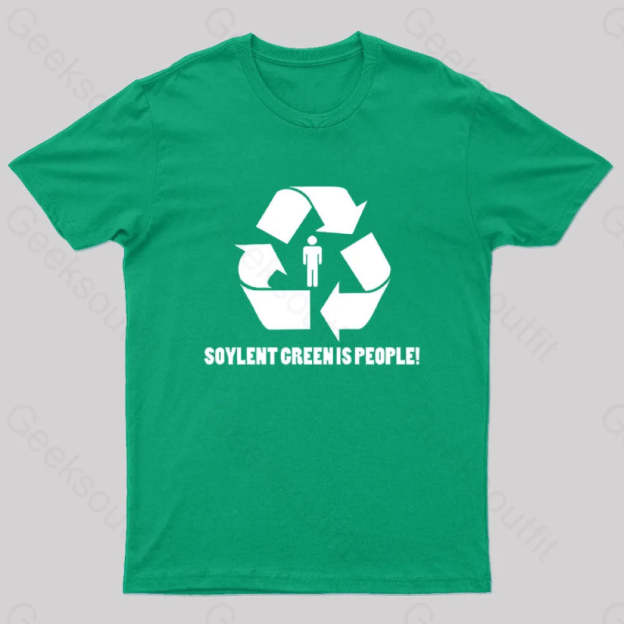 Soylent Green Is People Geek T-Shirt / S