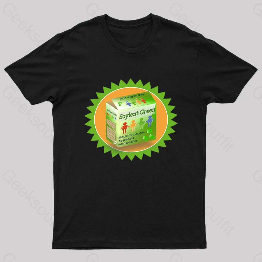 Soylent Green People Like You Geek T-Shirt Black / S