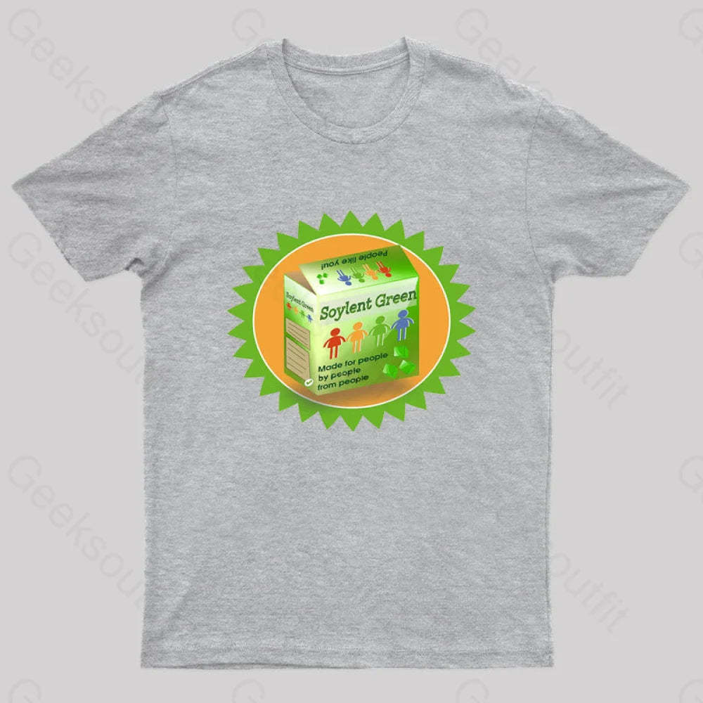 Soylent Green People Like You Geek T-Shirt Grey / S