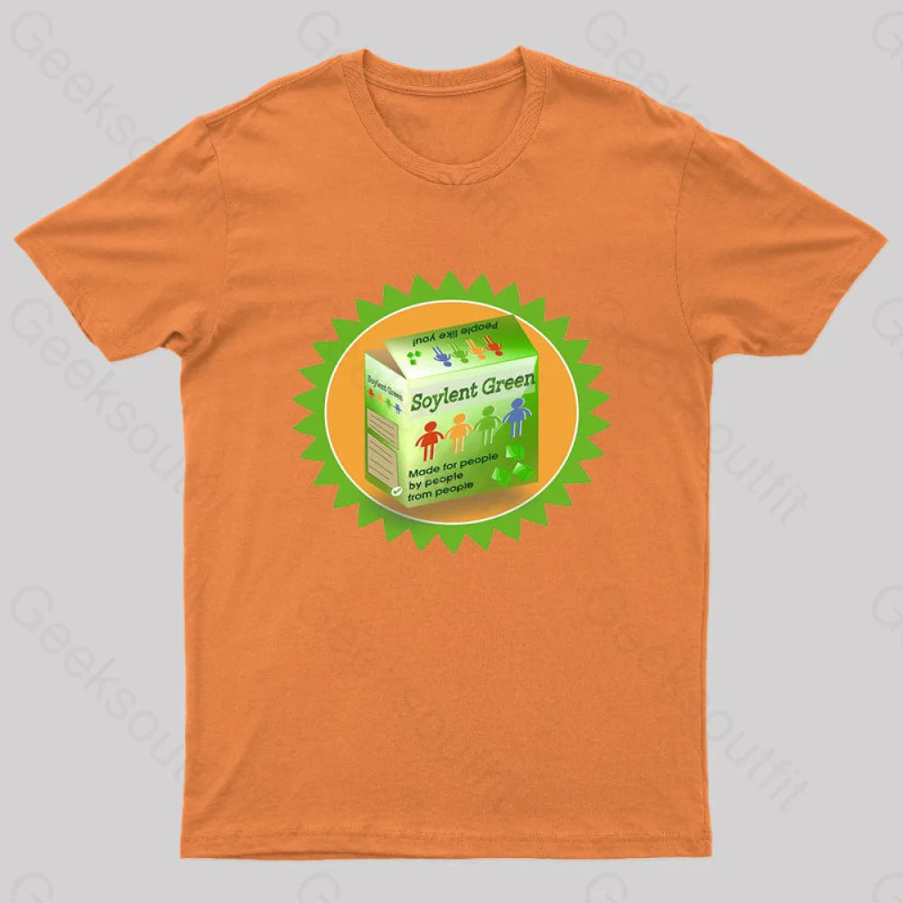 Soylent Green People Like You Geek T-Shirt Orange / S