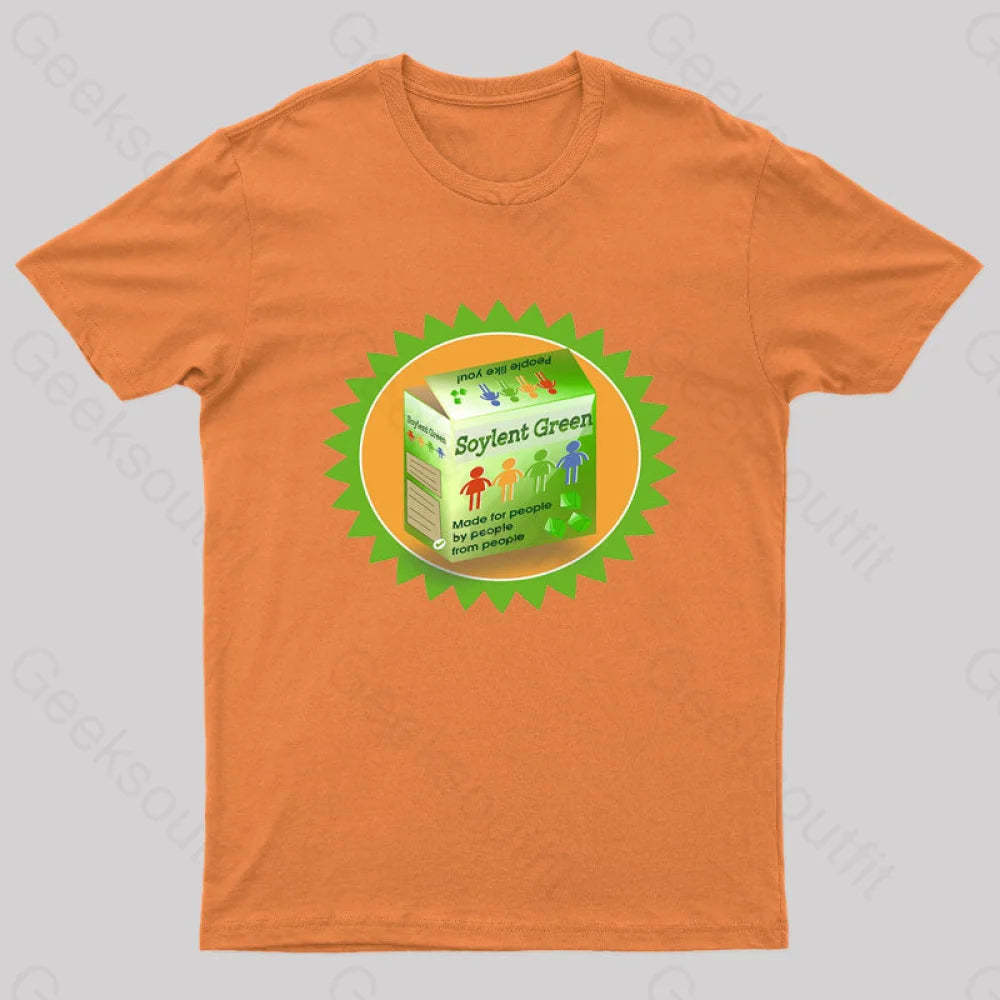 Soylent Green People Like You Geek T-Shirt Orange / S