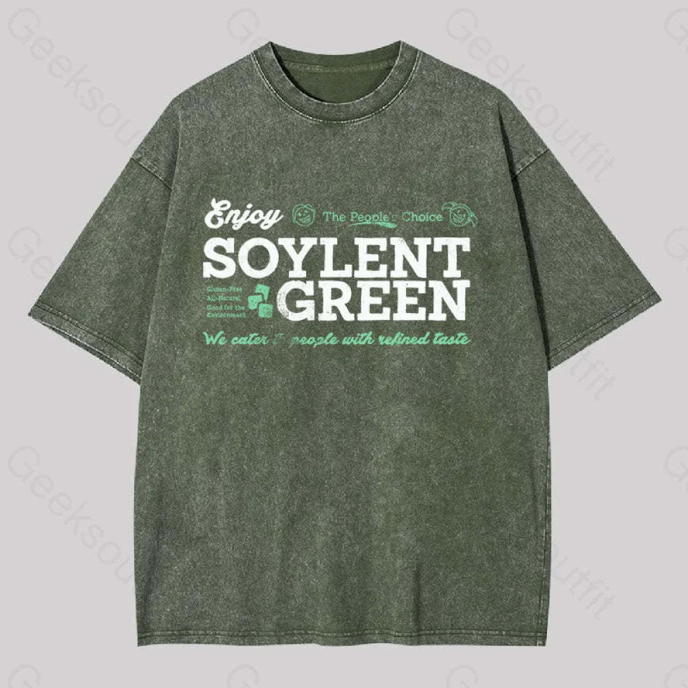 Soylent Green We Cater To People With Refined Taste Washed T-Shirt Army / S